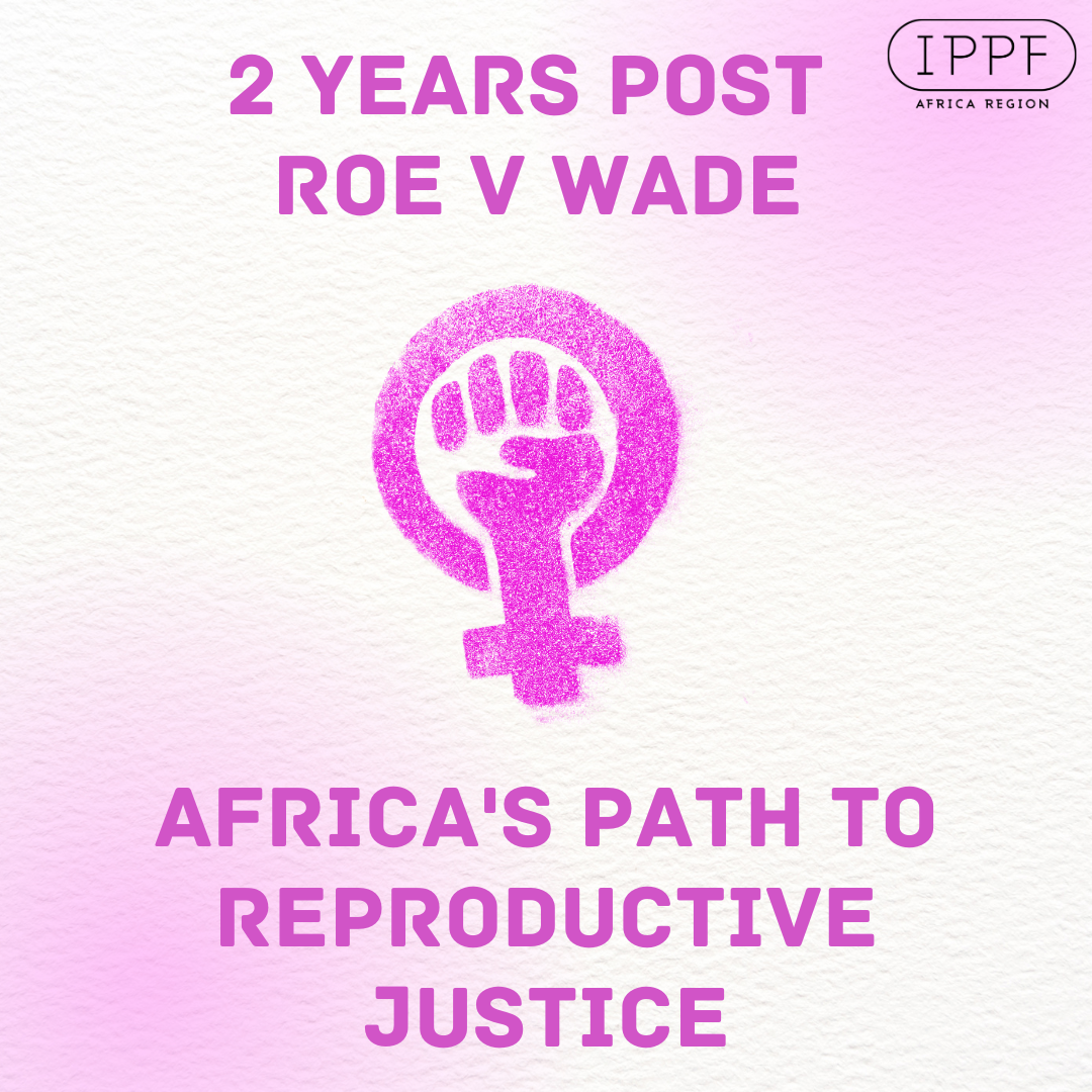 Two Years Post Roe v Wade